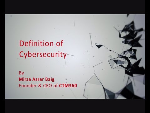 CTM360 Web Series - Definition of Cybersecurity
