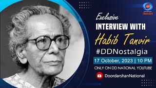 Exclusive Interview with Writer & Director Habib Tanvir | DD Nostalgia