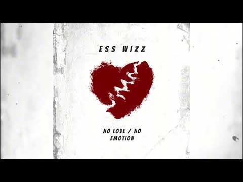 #DCG (8's) Ess Wizz - NoLove/NoEmotion #freewizz
