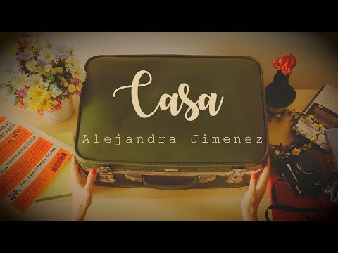 Casa - Alejandra Jimenez (Video Lyric Oficial)