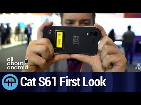 Cat S61 First Look