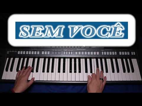 Sem Você - Belinho Dos Tecladoas