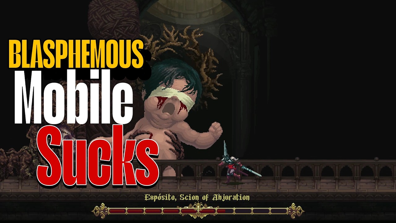 A disappointing Mobile Port : Blasphemous Mobile Game Review