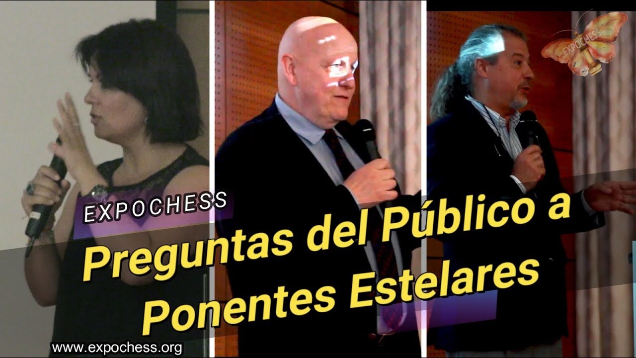 EXPOCHESS - Primera Sesión Q&A