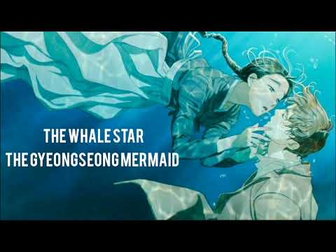 song to read The Whale Star - The Gyeongseong Mermaid (manhwa seinen)