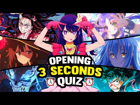 🔥Guess The Anime Opening in 3 Seconds 🌟 Top Anime Quiz