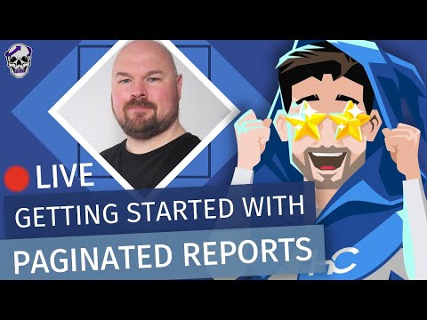 Getting Started with Paginated Reports (with Grey Skull Analytics)
