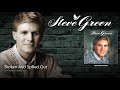 Steve Green - Broken And Spilled Out