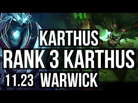 KARTHUS vs WARWICK (JNG) | Rank 3 Karthus, 3/3/17 | NA Challenger | 11.23