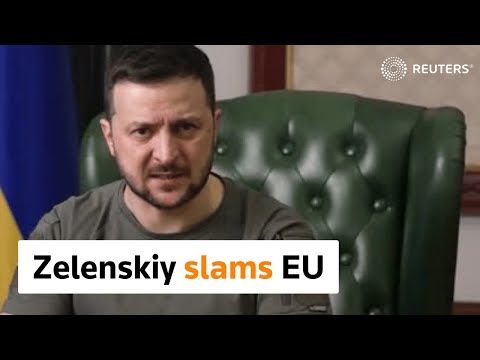 Zelenskiy criticizes EU as shells hit Kharkiv