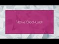 Neva Blackwell - appearance