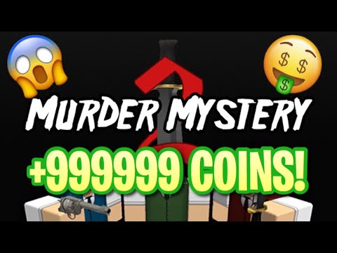 How To Get Free Coins On Murder Mystery 2