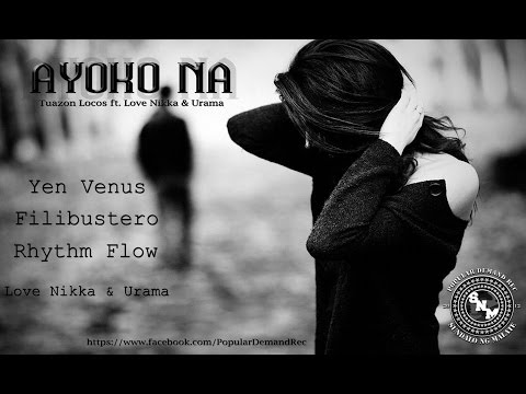 PD Rec. - Ayoko Na - Tuazon Locos ft. Love Nikka & Urama