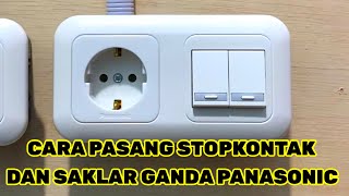 Download lagu CARA PASANG STOPKONTAK DAN SAKLAR GANDA PANASONIC mp3