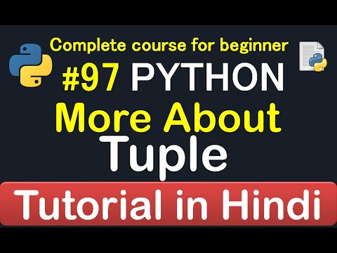 97 More About Tuple Function In Python Complete Python Tutorial2020💻