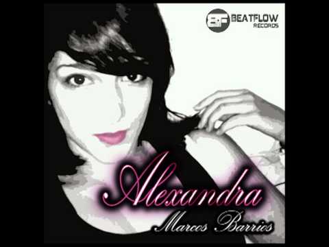 Marcos Barrios - Alexandra (Original Mix)