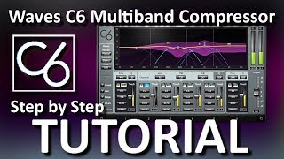 Video thumbnail for How to use Waves C6 Multiband Compressor (TUTORIAL) by Andrei Martinez Agras