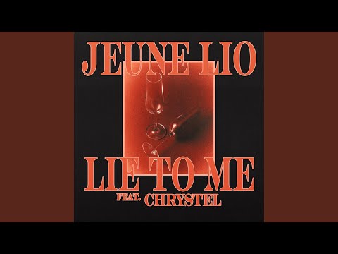 Lie To Me (feat. Chrystel)