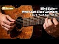 Blind Blake – West Coast Blues Variations (Lesson) | G Chord, Thumb Bass, Alternating vs Monotonic