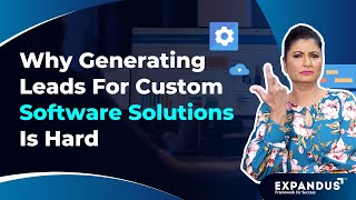 The Difficulties of Selling Custom Software Solutions | Custom Software Development