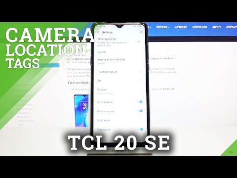 How to Activate Camera Location Tags in TCL 20 SE – Add Camera Location Tags