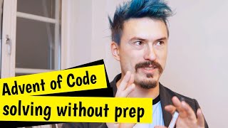 Solving the first Advent of Code problem live on stream
