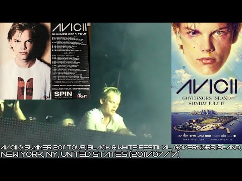 Avicii @ Summer 2011 Tour, Black & White Festival, Governors Island, NY, United States (2011/07/17)
