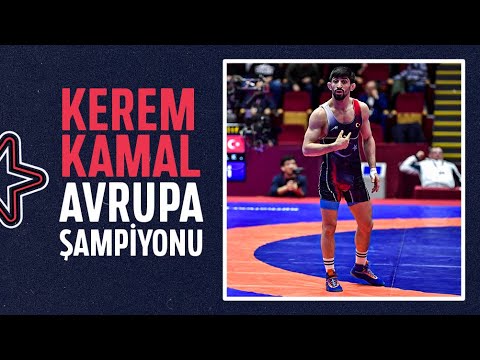 🥇 KEREM KAMAL 2. KEZ AVRUPA ŞAMPİYONU! | Avrupa Güreş Şampiyonası