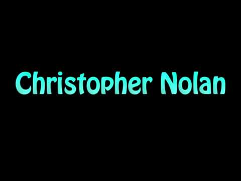 Learn How To Pronounce Christopher Nolan