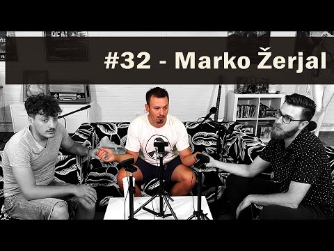 Fejmiči - #32 - Marko Žerjal