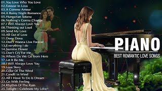 300 Most Famous Beautiful Piano Love Songs 70s 80s 90s Collection |Relaxing Piano Instrumental Music