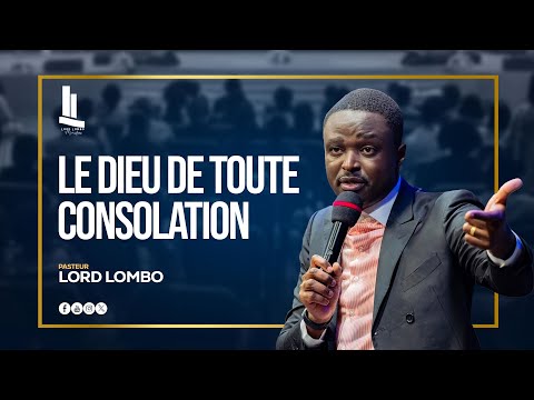 The God of All Comfort | PASTOR LORD LOMBO