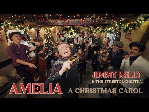 Jimmy Kelly - Amelia A Christmas Carol (Official Video)