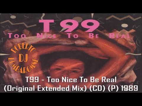 T99 - Too Nice To Be Real (Original Extended Mix) (CD) (P) 1989 #T99 #flashback #eurohouse #1989