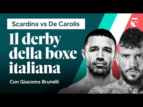 SCARDINA VS DE CAROLIS - Il derby della boxe italiana