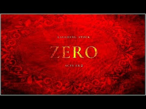 Laughing Stock - Zero Acts 1 & 2. 2021.  Progressive Rock. Neo-Prog. Full Album