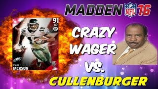 CRAZY WAGER VERSUS CULLENBURGER! FLASHBACK DJAX UP FOR GRABS! DOWN TO THE WIRE! MUT 16