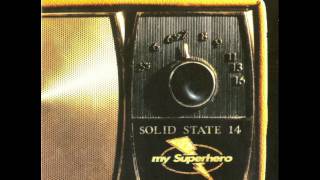 My Superhero - Long Gone