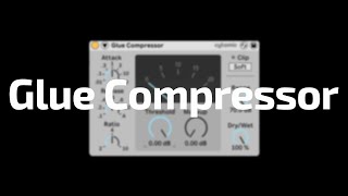 Video thumbnail for All About Ableton Audio Effects - Glue Compressor by Beat Lab
