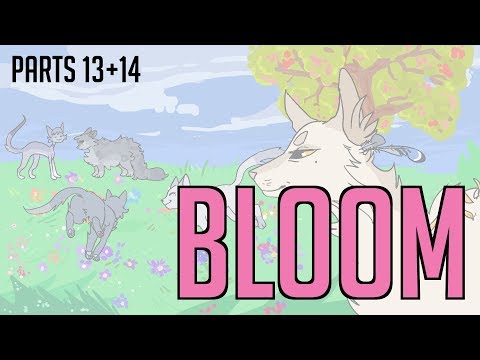 Bloom// Warriors MAP (Goosefeather + Moonflower) Parts 13+14