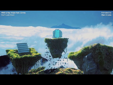 MitiS & Ray Volpe - Don't Look Down feat. Linney (Lyric Video)