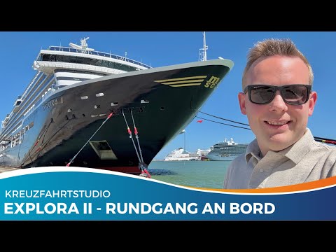 Rundgang auf der EXPLORA II – Moderner Luxus auf hoher See!