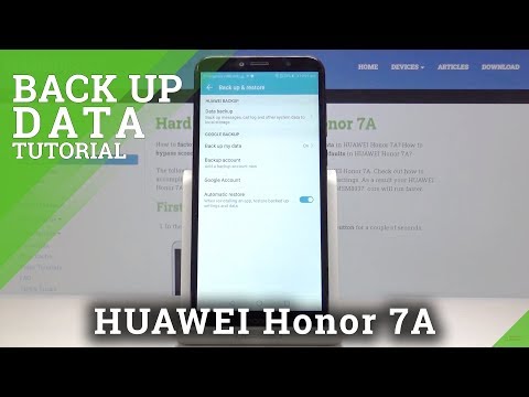 How to Enable Google Backup in HUAWEI Honor 7A – Create Backup Account