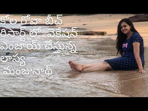 lasya manjunath in cola goa beach for vacation