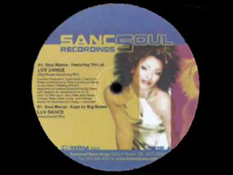 Soul Mecca featuring Thi-Lai ''Luv Dance'' (Big Moses Remixes) - Luv Dance (Big Moses Sanctuary Mix)