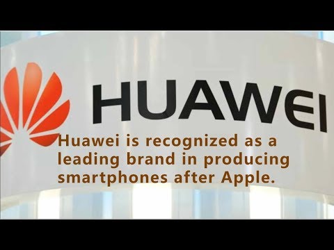 Huawei Beats Apples and Recognized as a Leading Brand in Producing Smartphones Video