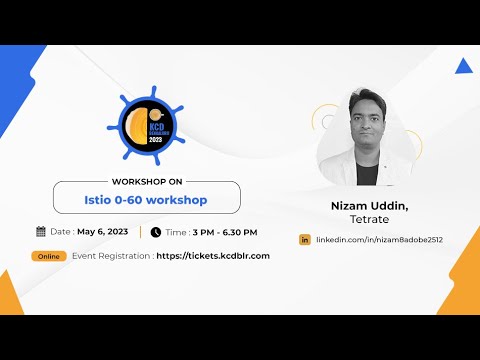 Istio 0-60 Workshop | Nizam Uddin (Tetrate)