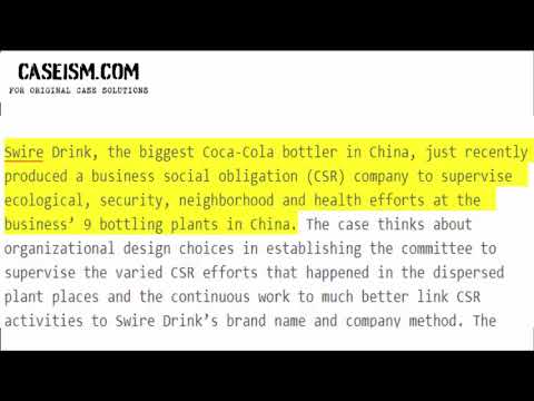 Swire Beverages: Implementing CSR in China Case Study Help - Caseism.com