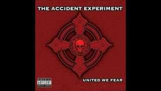 The Accident Experiment - Inside
