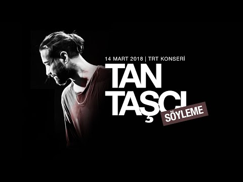 Tan Taşçı - Söyleme (Live @ TRT Müzik)